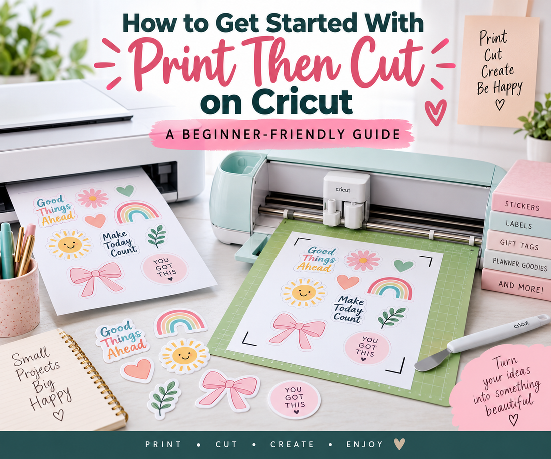 How to get started with print then cut with Cricut 
