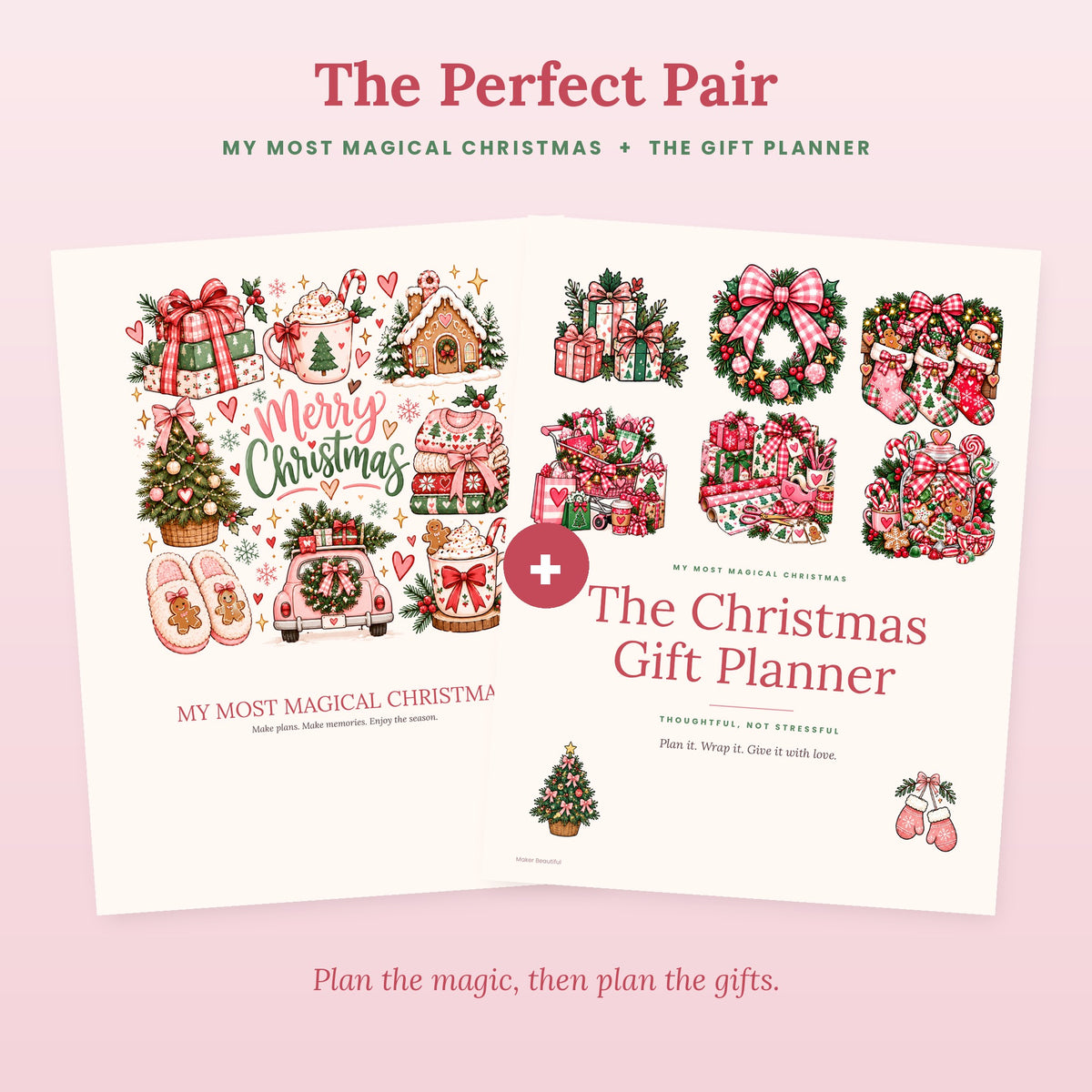 My Most Magical Christmas planner and The Christmas Gift Planner printables shown together