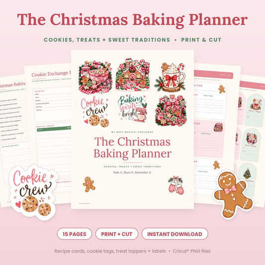 The Christmas Baking Planner printable with baking bucket list, cookie exchange planner, recipe cards, cookie gift tags and Print and Cut treat labels