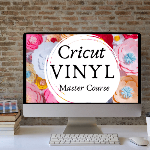 Cricut Vinyl Master Course